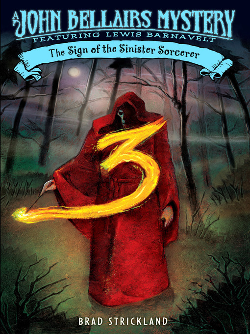 Title details for The Sign of the Sinister Sorcerer by Brad Strickland - Wait list